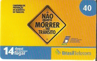 RS06-06 - Não Morra no Trânsito